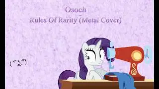 Rules Of Rarity (Metal Cover by Osoch)