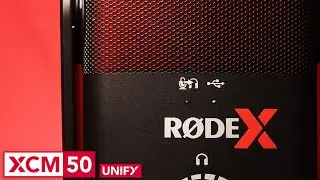 The RODE X XCM50 with Unify, a Mic for Gamers & Streamers