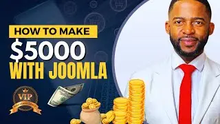 Make $5000 Creating Websites With Joomla in 1 hour - Part 1