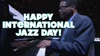 Happy International Jazz Day | April 30 | A Day to Unite Us All