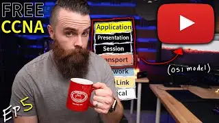 how the OSI model works on YouTube (Application and Transport Layers) // FREE CCNA // EP 5