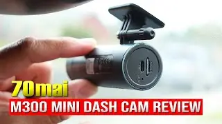 Why You Need This Dash Cam Now (70mai M300 Review)