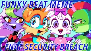 FUNKY BEAT animation meme || FNAF Security Breach || Flipaclip