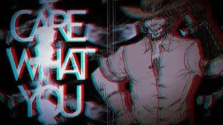 ɪ ᴅᴏɴᴛ ᴄᴀʀᴇ | Overwatch - McCree | Edit