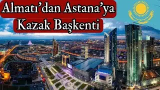 THE ADVENTURE OF THE KAZAKH CAPITAL FROM ALMATY TO THE FUTURISTIC CITY ASTANA | MESELE