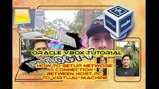 MEOVLOGTV - HOW TO SETUP NETWORK CONNECTION BETWEEN HOST PC TO ORACLE VIRTUAL MACHINE