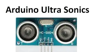 Arduino Ultra Sonics