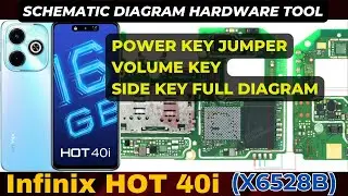 Infinix Hot 40i x6528b Power key On Off and Volume key not work | Schematic Diagram | DMR SOLUTION