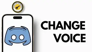 How To Change Voice On Discord Mobile 2024 | Full Guide