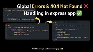 Global Error & 404 Not Found Handling in Express.js - Complete Guide ✅ # 