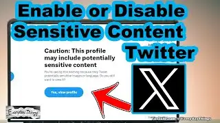 Control Your Twitter Experience: How to Enable or Disable Sensitive Content