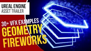 UE5 l Stunning and Customizable Geometry Fireworks VFX Pack l Unreal Engine 5 (Trailer)