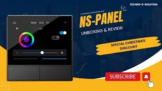 Revolutionize Your Smart Home: SONOFF NSPanel Unboxing and Review!