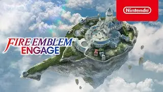 Fire Emblem Engage — Welcome to the Somniel — Nintendo Switch