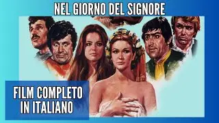 Nel giorno del signore | Commedia | Film Completo in Italiano