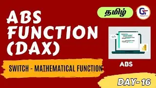 ABS (DAX) function - Switch  (DAX)| Mathematical function (DAX) In Power BI  - Day 16-  