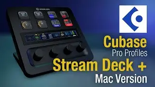 Cubase Stream Deck Plus for Mac Installation and Navigation