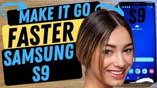 Samsung Galaxy S9 How to Make your phone run faster - Tested and it really works for the S9