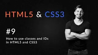 How to use Classes and IDs in HTML5 and CSS3 | Introduction to HTML5 and CSS3 | HTML5 and CSS3