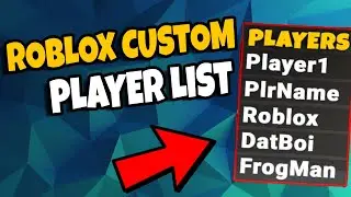 HOW to Make a CUSTOM PLAYER LIST  | ROBLOX