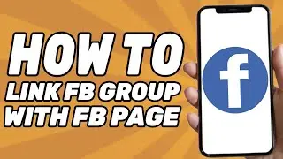 How to Link Your Facebook Group With Facebook Page (Easy 2024)