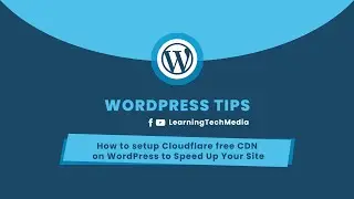 How to setup Cloudflare free CDN on WordPress to Speed Up Your Site.