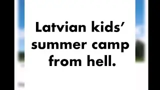 Latvian children summer camp disaster #latvia #latvianews