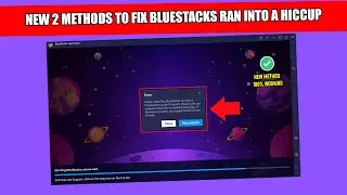 (NEW) 2 Methods To Fix Bluestacks Ran Into A Hiccup And Couldnt Launch | Video Part 2