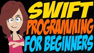 Swift Programming for Beginners