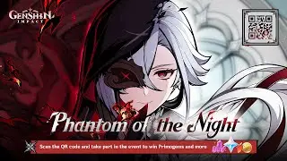 Phantom of the Night Arlecchino Web Event Genshin Impact 