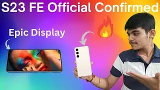 Samsung S23 FE 2023 - Finally FE Edition is Back❤️ | Official Launch - 🔥🔥🔥