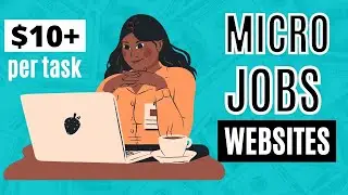 3 Best Micro Jobs Websites That Actually Pay In 2021| Make Money Online