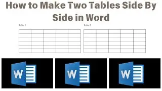 How to Make Two Tables Side By Side in Word