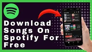 How To Download Songs On Spotify