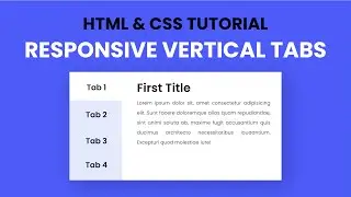 Responsive Vertical Tabs Using HTML, CSS & Javascript