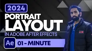 How to Make Portrait Layout for Shorts | Best Settings for Export in After Effects 2024