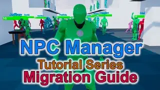 NPC Manager - Tutorial Series - Migration Guide