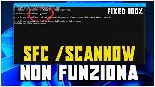 IL COMANDO SFC /SCANNOW NON FUNZIONA SUL PROMPT DEI COMANDI - ECCO COME RISOLVERE | TUTORIAL 2024