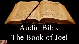 The Book of Joel - NIV Audio Holy Bible - High Quality and Best Speed - Book 29