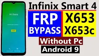 Infinix Smart 4 X653 Frp Bypass Infinix X653 Frp Bypass Infinix Smart 4 X653c Frp Unlock Without Pc