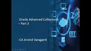 Oracle Advanced Collections Part 3_ Collections Workbench