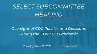 Select Subcommittee Hearing