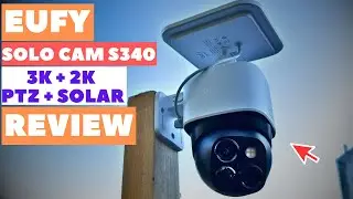 Eufy SoloCam S340 Solar PTZ Dual Lens Security Camera Review