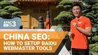 How To Setup Baidu Webmaster Tools - #APACin3