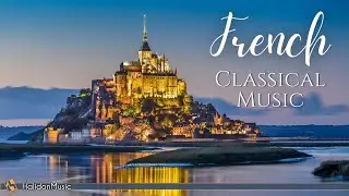 French Classical Music: Debussy, Satie, Saint-Saëns...