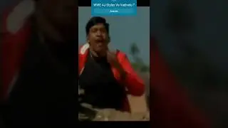 Vadivelu x WWE AJ Styles |  WWE AJ Styles - Vadivelu Version 😎👌🔥 Vadivelu Ghilli - Christo Ananth