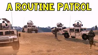 A Routine Patrol | ARMA 3
