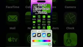How to Customise App Icons Colours iOS 18 Feature Theme