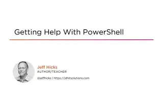 PowerShell Skills: Getting Help with PowerShell Course Preview