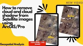 How to remove cloud and cloud shadow from Satellite images using ArcGIS/Pro